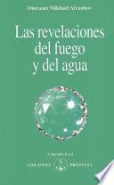 Las revelaciones del fuego y del agua