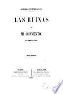 Las ruinas de mi convento
