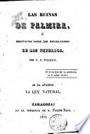 Las Ruinas de Palmira, ó, Meditacion sobre las revoluciones de los imperios