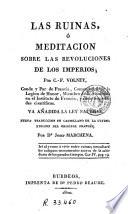 Las Ruinas, ó, Meditacion sobre las revoluciones de los imperios