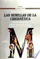 Las semillas de la cibernética