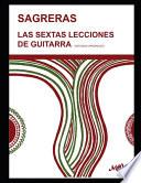 Las Sextas Lecciones de guitarra