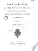 Las Siete partidas del rey Don Alfonso el Sabio cotejadas con varios codices antiguos por la Real Academia de la Historia