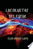 Las siluetas del fuego