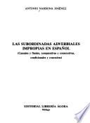 Las subordinadas adverbiales impropias en español