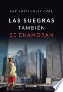 Las suegras también se enamoran