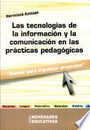 Las tecnologías de la información y la comunicación en las prácticas pedagógicas