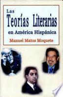 Las teorías literarias en América Hispánica