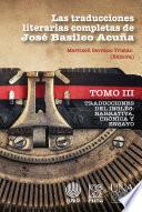 Las traducciones literarias completas de José Basileo Acuña. Tomo III