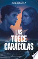 Las trece caracolas