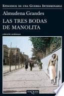 Las tres bodas de Manolita