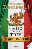 Las Tres Transformaciones de México: