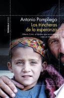 Las trincheras de la esperanza