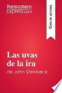 Las uvas de la ira de John Steinbeck (Guía de lectura)