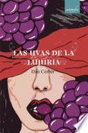 Las uvas de la lujuria