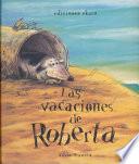 Las vacaciones de Roberta