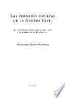 Las verdades ocultas de la Guerra Civil