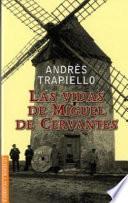 Las vidas de Miguel de Cervantes