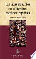 Las vidas de santos en la literatura medieval española