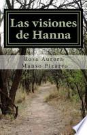 Las Visiones de Hanna