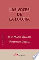 Las voces de la locura