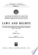 Laws and rights. Proceeding of the International congress of sociology of law for the 9/th centenary of the University of Bologna (1988)