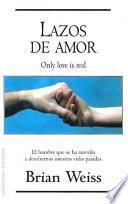 Lazos De Amor