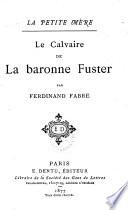 Le calvaire de la baronne Fuster