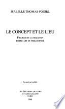 Le concept et le lieu