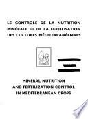 Le contrôle de la nutrition minérale et de la fertilisation des cultures méditerranéennes