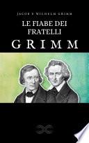 Le fiabe dei fratelli Grimm