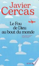 Le Fou de Dieu au bout du monde