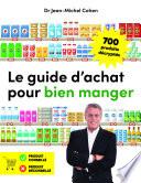 Le guide d'achat pour bien manger
