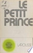 Le petit prince de Saint-Exupéry