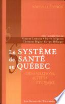 Le système de santé au Québec