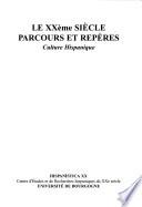 Le XXème siècle parcours et repères