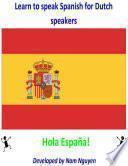 Learn to Speak Spanish for Dutch Speakers