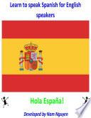 Learn to Speak Spanish for English Speakers