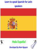 Learn to Speak Spanish for Latin Speakers