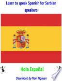 Learn to Speak Spanish for Serbian Speakers