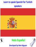 Learn to Speak Spanish for Turkish Speakers