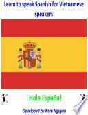 Learn to Speak Spanish for Vietnamese Speakers