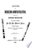 Lecciones de derecho administrativo, dadas en el Alteneo mexicano