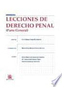 Lecciones de Derecho Penal: parte general