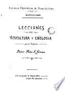 Lecciones de viticultura y enologia