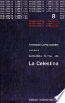 Lectura semiótico formal de La Celestina