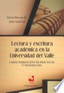 Lectura y escritura académica en la Universidad del Valle. Caracterización de prácticas y tendencias