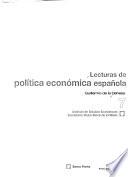 Lecturas de política económica española