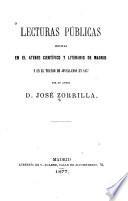 Lecturas públicas hechas en el Ateneo Científico y Literario de Madrid y en el Teatro de Jovellanos en 1877