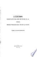 Ledesma Sugar Estates and Refining Co. Ld. versus Banco Francés del Río de la Plata